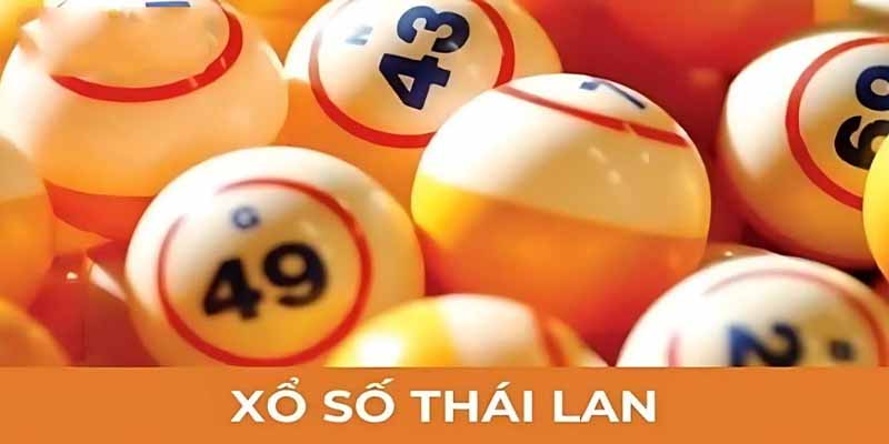 Xổ Số Thái Lan: Khám Phá Cơ Hội Trúng Giải Đặc Biệt Tại NOHU 1 xo so thai lan 1
