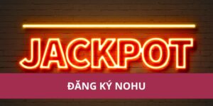 Đăng Ký Nohu An Toàn, Bảo Mật Và Cực Kỳ Tiện Lợi